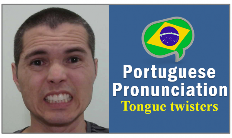 The Most Challenging Tongue Twisters In Portuguese Português Do Brasil 0009