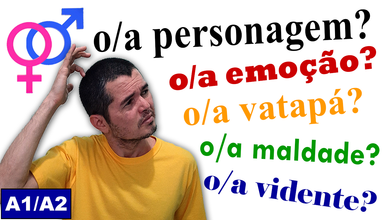 Gender of Portuguese Words » Portuguesepedia