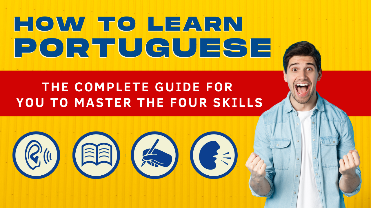 How to Learn Portuguese Quickly